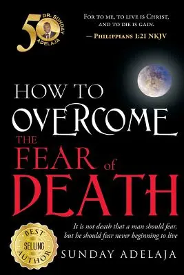 Come superare la paura della morte - How To Overcome The Fear Of Death