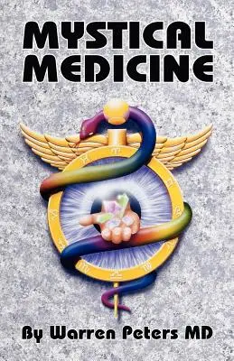 Medicina mistica - Mystical Medicine