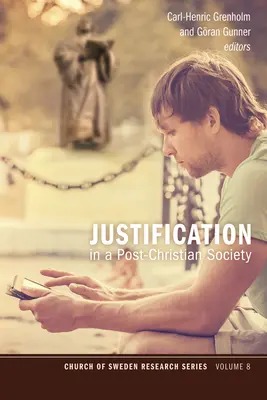 Giustificazione in una società post-cristiana - Justification in a Post-Christian Society