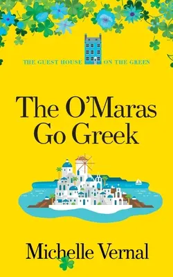 Gli O'Mara vanno in Grecia - The O'Maras Go Greek