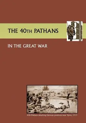 Il 40° Pathans nella Grande Guerra - 40th Pathans in the Great War