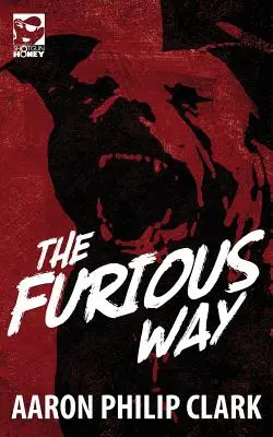 La via furiosa - The Furious Way