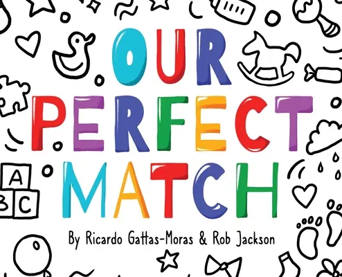 La nostra coppia perfetta: Papà e mamma - Our Perfect Match: Daddy and Mommy