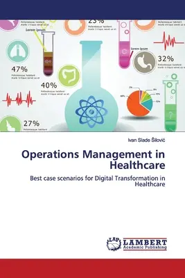 Gestione delle operazioni in sanità - Operations Management in Healthcare