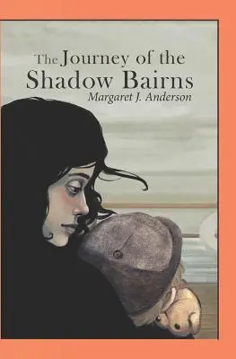 Il viaggio dei bambini dell'ombra - The Journey of the Shadow Bairns