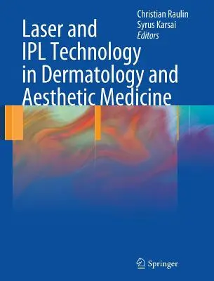 Tecnologia laser e Ipl in dermatologia e medicina estetica - Laser and Ipl Technology in Dermatology and Aesthetic Medicine