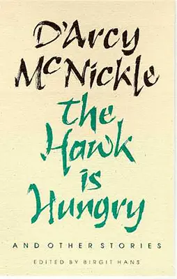 Il falco ha fame e altre storie: Volume 22 - The Hawk Is Hungry and Other Stories: Volume 22