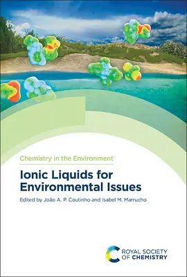 Liquidi ionici per le questioni ambientali - Ionic Liquids for Environmental Issues