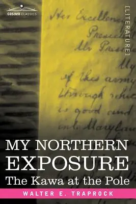 La mia esposizione al Nord: il Kawa al Polo - My Northern Exposure: The Kawa at the Pole