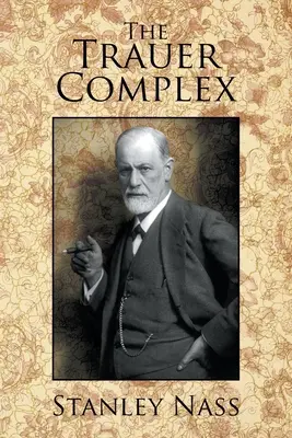 Il complesso di Trauer - The Trauer Complex