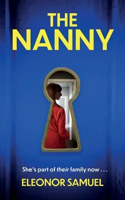THE NANNY un thriller psicologico assolutamente mozzafiato con uno straordinario colpo di scena finale - THE NANNY an absolutely breathtaking psychological thriller with a stunning final twist