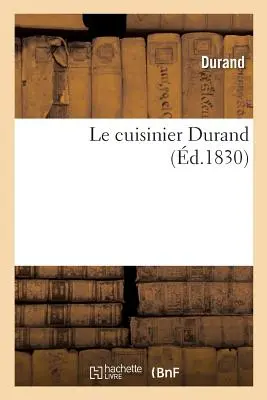 Il cuoco Durand - Le cuisinier Durand