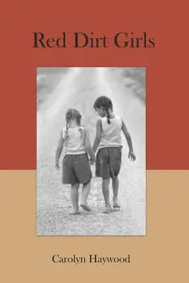 Le ragazze della terra rossa - Red Dirt Girls