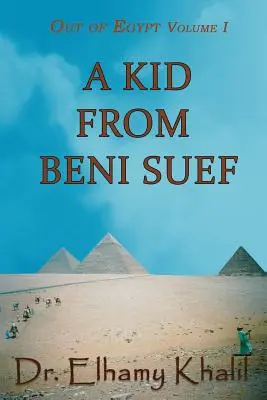 Un bambino di Beni Suef - A Kid from Beni Suef