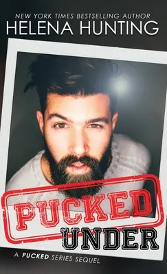 Pucked Under (Copertina rigida) - Pucked Under (Hardcover)