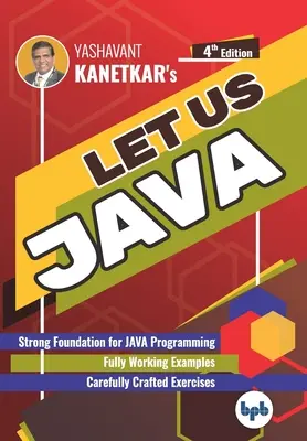 Lasciateci Java: Solide basi per la programmazione JAVA (Italian Edition) - Let us Java: Strong Foundation for JAVA Programming (English Edition)
