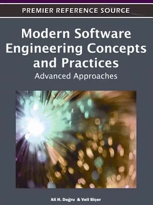 Concetti e pratiche dell'ingegneria del software moderna: Approcci avanzati - Modern Software Engineering Concepts and Practices: Advanced Approaches
