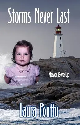 Le tempeste non durano mai - Storms Never Last