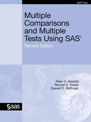 Confronti multipli e test multipli con SAS - Multiple Comparisons and Multiple Tests Using SAS