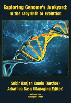 Esplorare il deposito di rottami del genoma: Nel labirinto dell'evoluzione - Exploring Genome's Junkyard: In the Labyrinth of Evolution