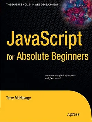 JavaScript per principianti assoluti - JavaScript for Absolute Beginners