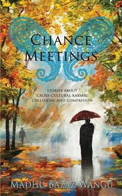 Incontri casuali - Chance Meetings