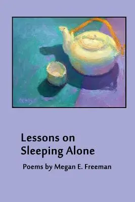 Lezioni sul dormire da soli - Lessons on Sleeping Alone