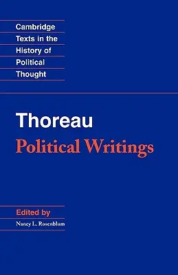 Thoreau: Scritti politici - Thoreau: Political Writings