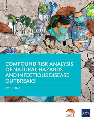 Analisi del rischio composto di pericoli naturali ed epidemie di malattie infettive - Compound Risk Analysis of Natural Hazards and Infectious Disease Outbreaks