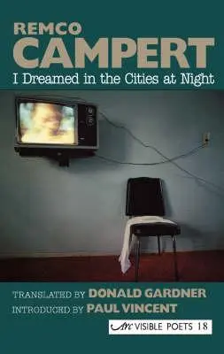 Ho sognato nelle città di notte: Poesie scelte - I Dreamed in the Cities at Night: Selected Poems