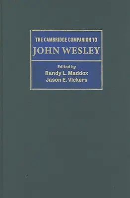 Il Compagno di Cambridge a John Wesley - The Cambridge Companion to John Wesley