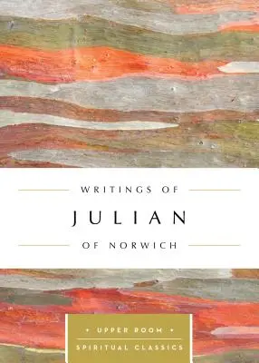 Scritti di Giuliano di Norwich - Writings of Julian of Norwich