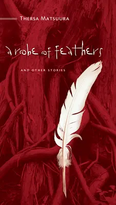 Una veste di piume: E altre storie - A Robe of Feathers: And Other Stories
