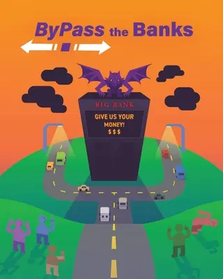 Bypassare le banche - Bypass the Banks