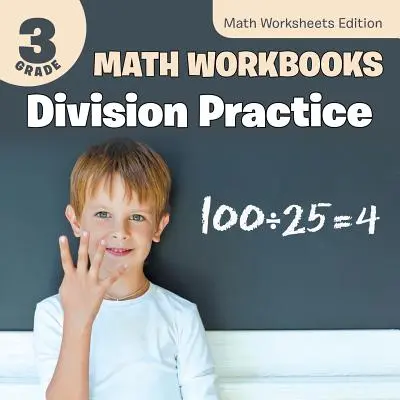 Quaderni di matematica di 3a elementare: Esercizi di divisione Edizione Fogli di lavoro di matematica - 3rd Grade Math Workbooks: Division Practice Math Worksheets Edition