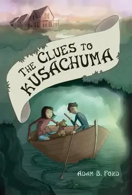 Gli indizi di Kusachuma - The Clues to Kusachuma