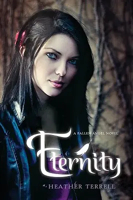 Eternità: Un romanzo sugli angeli caduti - Eternity: A Fallen Angel Novel