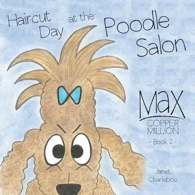 Il giorno del taglio di capelli al salone del barboncino - Haircut Day at the Poodle Salon