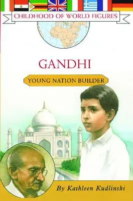 Gandhi: Giovane costruttore di nazioni - Gandhi: Young Nation Builder