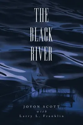 Il fiume nero - The Black River