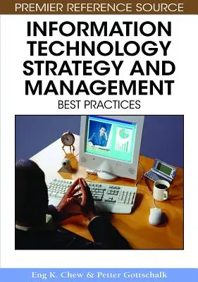 Strategia e gestione delle tecnologie dell'informazione: Le migliori pratiche - Information Technology Strategy and Management: Best Practices