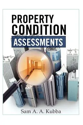 Valutazione delle condizioni dell'immobile - Property Condition Assessments