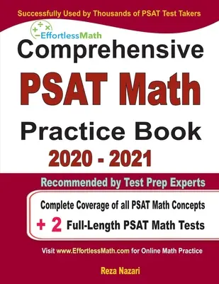 Libro completo di esercitazioni di matematica PAST 2020 - 2021: Copertura completa di tutti i concetti di matematica del PSAT + 2 test completi di matematica del PSAT - Comprehensive PAST Math Practice Book 2020 - 2021: Complete Coverage of all PSAT Math Concepts + 2 Full-Length PSAT Math Tests