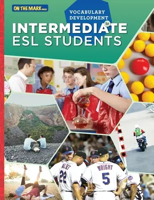 ESL - Sviluppo del vocabolario per studenti intermedi - ESL - Vocabulary Development for Intermediate Students