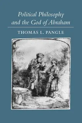 La filosofia politica e il Dio di Abramo - Political Philosophy and the God of Abraham