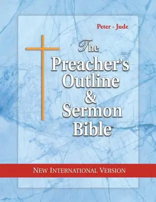 Schema per il predicatore e Bibbia per il sermone-NIV-Pietro-Giuda - Preacher's Outline & Sermon Bible-NIV-Peter-Jude