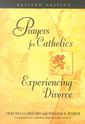 Preghiere per i cattolici che vivono il divorzio - Prayers for Catholics Experiencing Divorce