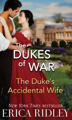 La moglie accidentale del Duca - The Duke's Accidental Wife