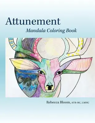 Sintonia: Libro da colorare Mandala - Attunement: Mandala Coloring Book