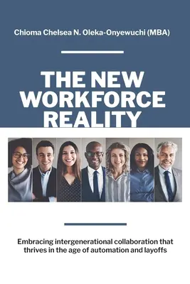 La nuova realtà della forza lavoro: Abbracciare la collaborazione intergenerazionale che prospera nell'era dell'automazione e dei licenziamenti - The New Workforce Reality: Embracing Intergenerational Collaboration That Thrives in the Age of Automation and Layoffs